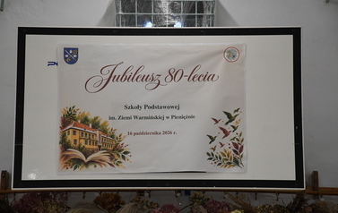 80 lat Szkoły Podstawowej im. Ziemi Warmińskiej w Pieniężnie! 52