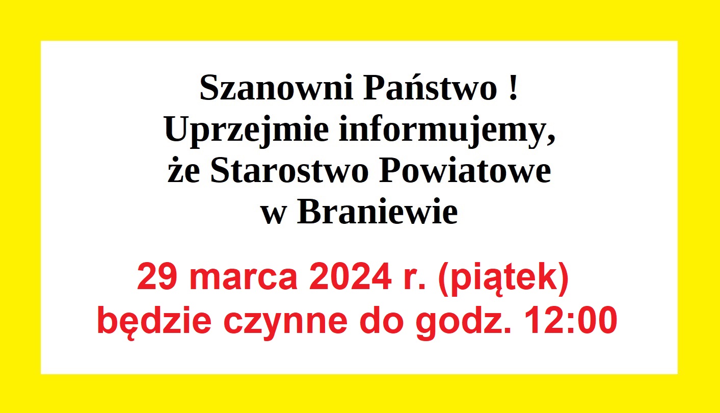 Czas pracy 29 marca 2024 r.