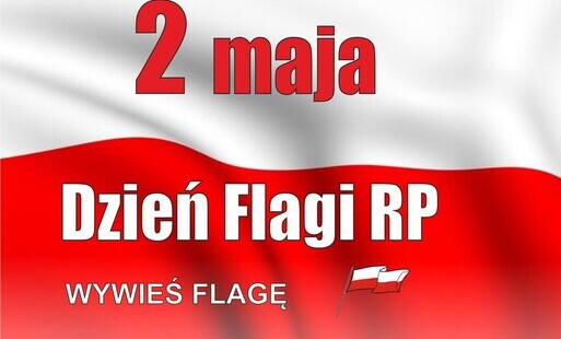 Zdjęcie do 2 MAJA &ndash; ŚWIĘTO FLAGI