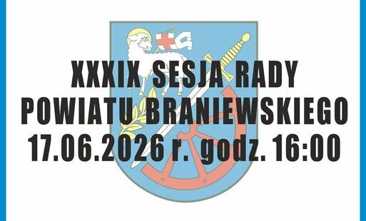 Zdjęcie do AKTUALNOŚCI POWIATOWE 17 czerwca 2026 roku